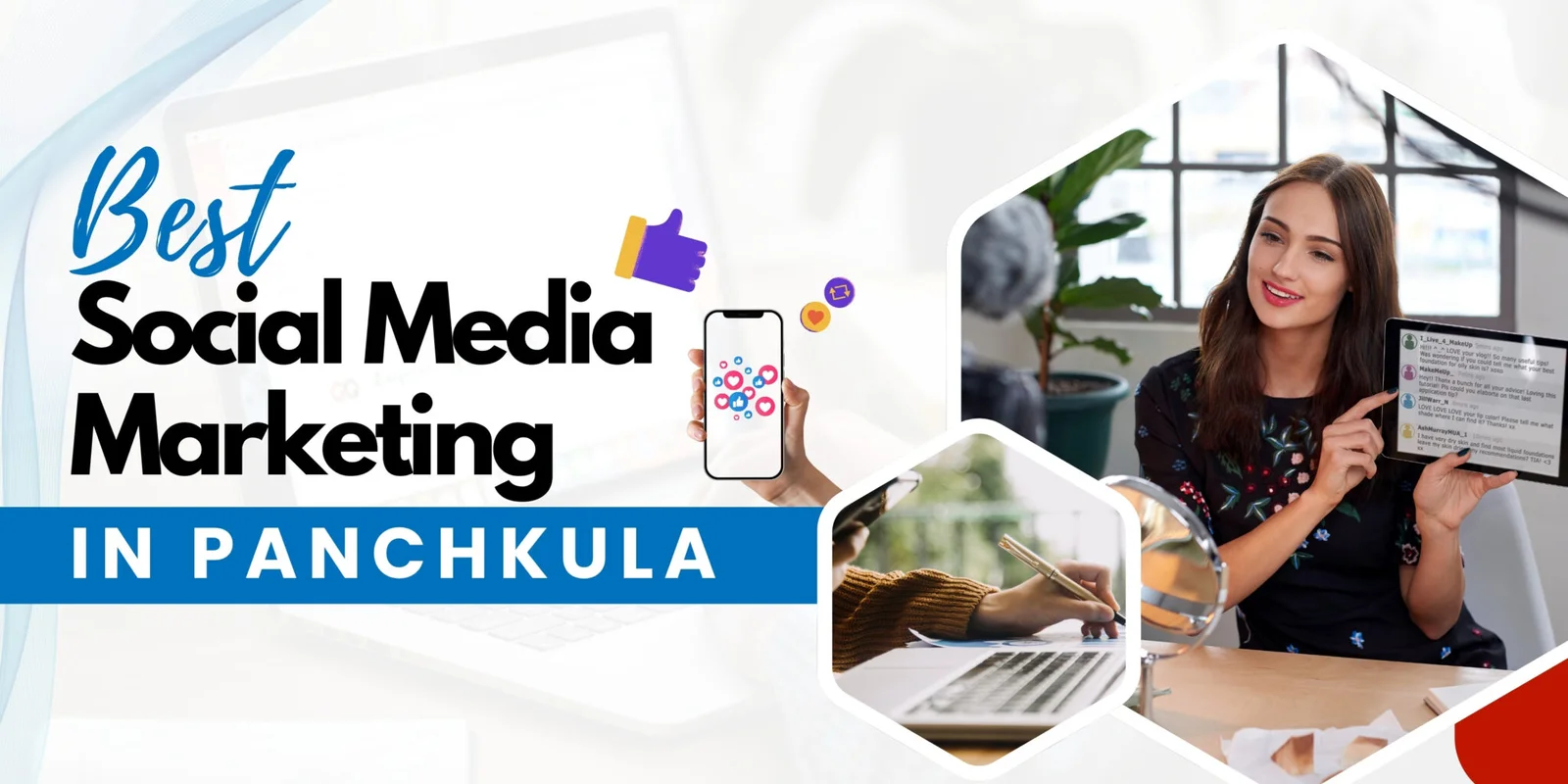 Why Choose the Best Social Media Marketing in Panchkula?